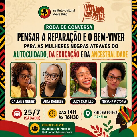 #JulhoDasPretas - Instituto Steve Biko realiza Roda de Conversa sobre Bem-Viver para Mulheres Negras